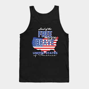 Land of the Free Home of the Brave, Stars and Stripes, American Flag, USA T-Shirt Tank Top